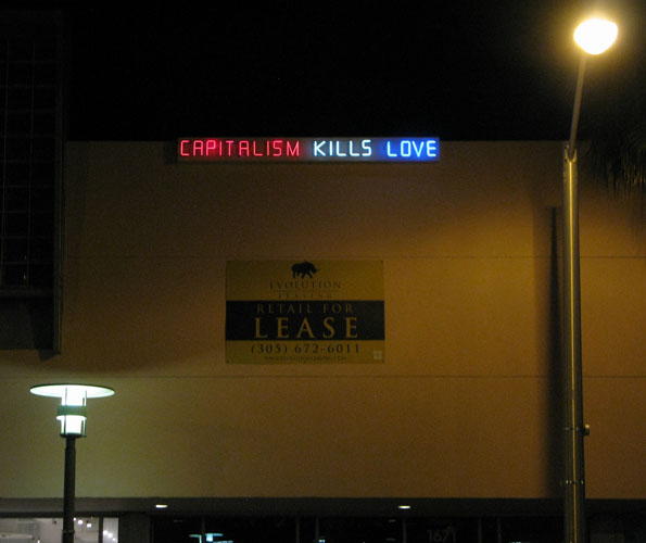 Claire Fontaine, Capitalism Kills Lover (Red, White and Blue), 2009